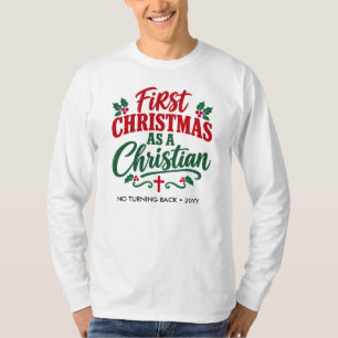 EERSTE KERST Als Nieuwe Christelijke Gelovige T-shirt