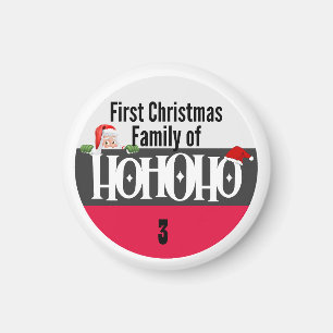 Eerste kerst Ho Ho Ho Ho Familie van Personalize Magneet