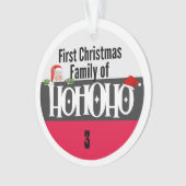 Eerste kerst Ho Ho Ho Ho Familie van Personalize Ornament (voorkant)