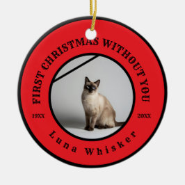 Eerste kerst zonder jou huisdierherdenking keramisch ornament