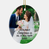 Eerste Kerstfeest Gehuwd als Mr. en mevrouw PHOTO Keramisch Ornament (Rechts)