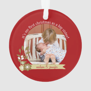 Eerste Kerstmis als Big Sister-gebruik Ornament