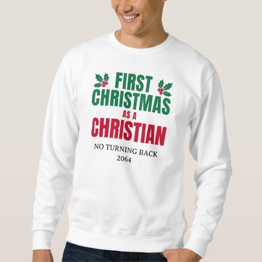 EERSTE KERSTMIS ALS CHRISTEN Nieuwe Gelovige Trui (Voorkant)