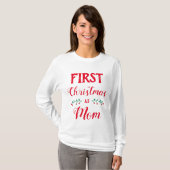 Eerste Kerstmis als de familie van de mam overeenk T-shirt (Voorkant volledig)