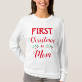 Eerste Kerstmis als de familie van de mam overeenk T-shirt (Voorkant)