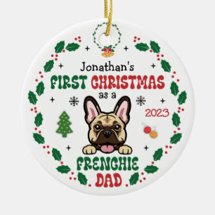 Eerste Kerstmis als een Franse bulldog papa hond Keramisch Ornament