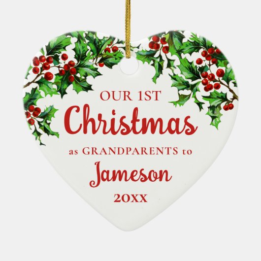 Eerste Kerstmis als grootouders Holly Heart Keramisch Ornament (Achterkant)