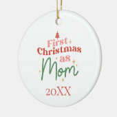 Eerste Kerstmis als mam Nieuw kerstfeest Keramisch Ornament (Links)