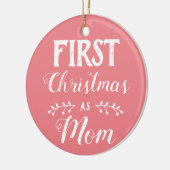 Eerste Kerstmis als mam roze met foto Keramisch Ornament (Links)