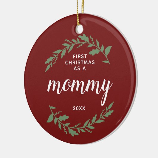 Eerste Kerstmis als mama op maat gesneden rood en  Keramisch Ornament (Links)