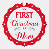 Eerste Kerstmis als mama pasgeboren baby foto Ornament Kaart (Voorkant)