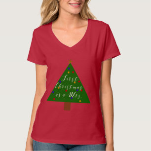 Eerste Kerstmis als mevrouw. T-shirt