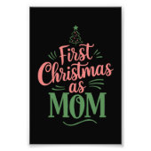 Eerste Kerstmis als moeder bijpassende Kerstmis Foto Afdruk (Voorkant)