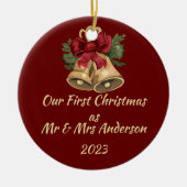 Eerste Kerstmis als Mr & Mrs bewerkbare namen & da Keramisch Ornament (Voorkant)