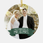 Eerste Kerstmis als Mr. & Mrs Photo Dark Green Keramisch Ornament (Voorkant)