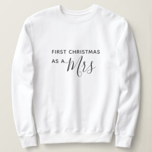 Eerste Kerstmis als Mrs Black Script Font Trui