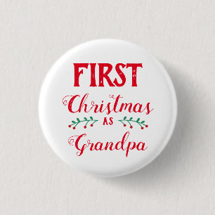 Eerste Kerstmis als opa Ronde Button 3,2 Cm