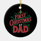 Eerste Kerstmis als pap bijpassend Kerstmis Keramisch Ornament (Voorkant)