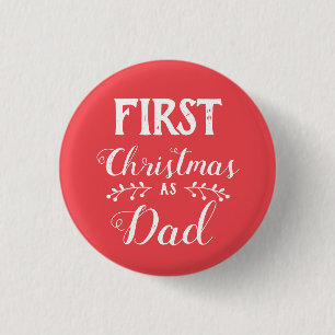Eerste Kerstmis als pap-gezin overeenkomende witte Ronde Button 3,2 Cm
