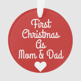 Eerste Kerstmis als vader- en mam-ornament Ornament