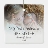 Eerste Kerstmis Grote zuster Fotooverlay Names Keramisch Ornament (Achterkant)