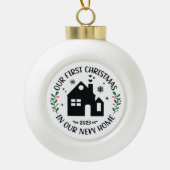 Eerste Kerstmis in New Home Persoonlijke Kerstmis Keramische Bal Ornament (Voorkant)