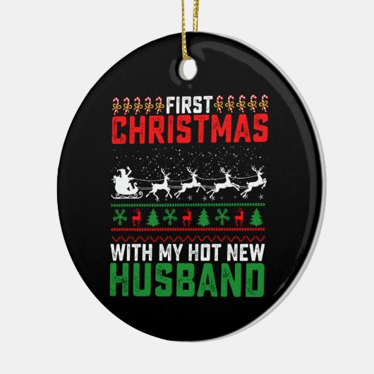 Eerste Kerstmis met mijn hete nieuwe man lelijk Keramisch Ornament (Links)