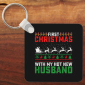 Eerste Kerstmis met mijn hete nieuwe man lelijk Sleutelhanger (Voorkant)