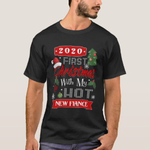 Eerste Kerstmis met mijn Hot New Fiance 2020-paar T-shirt