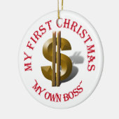 Eerste Kerstmis MIJN EIGEN BOSS Gold Dollar Sign Keramisch Ornament (Links)