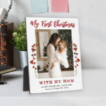 Eerste kerstmoeder en baby foto fotoplaat<br><div class="desc">De eerste Kerstmis van de baby met een unieke keepasplak van mama met rode bessen takken,  je aangepaste foto en rode moderne typografische scripttekst.         kan een mooi cadeau zijn voor een nieuwe moeder.</div>