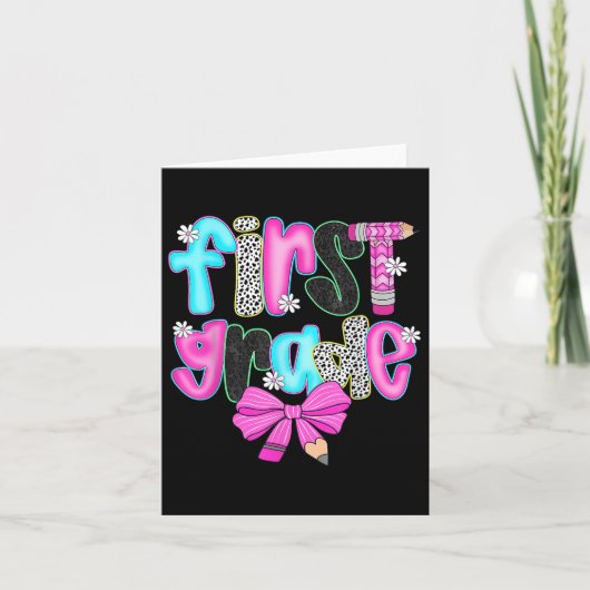 Eerste klas Coquette Bow Eerste dag van school Ter Kaart (Voorkant)
