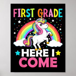 Eerste klas hier kom ik Unicorn Byck naar school 1 Poster