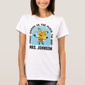 Eerste klas is de plaats om te zijn Aangepaste ler T-shirt (Voorkant)