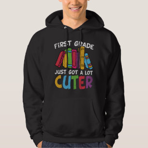 Eerste klas is een stuk leuker geworden terug naar hoodie