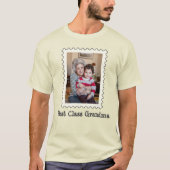 EERSTE KLASSE GRANDMA Best Grandma Ever custom fot T-shirt (Voorkant)