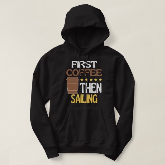 Eerste koffie dan verkopers hoodie (Design voorkant)