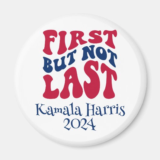 Eerste maar niet laatste verkiezing magneet (Voorkant)