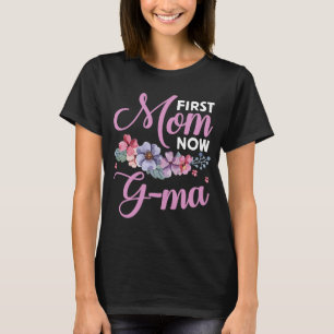 Eerste mama nu Gma Grandma Blessings Promote Mothe T-shirt