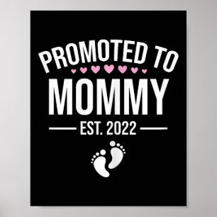 Eerste mammie 2022 Nieuwe moeder 2022 Moeders Poster