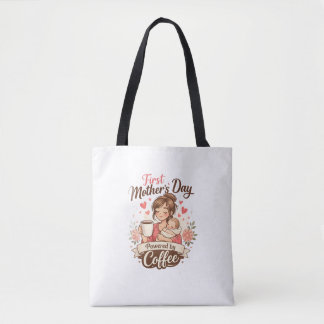 Eerste Moederdag aangewakkerd door koffie – Cadeau Tote Bag
