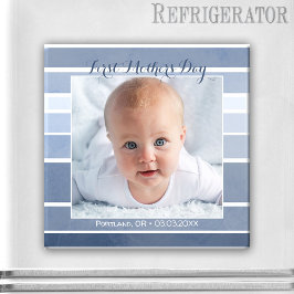 Eerste Moederdag Blue Striped Baby Photo Magnet