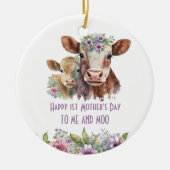 Eerste Moederdag Me en Moo Schattigee Moeder Baby  Keramisch Ornament (Voorkant)