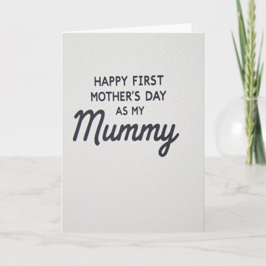 Eerste Moederdag Mummy Kaart (Voorkant)