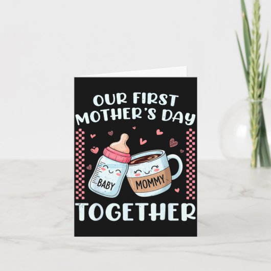 Eerste moederdag samen nieuwe moeder mama grappig kaart (Voorkant)