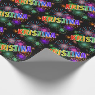 Eerste naam "KRISTINA" in regenboogkleuren + Vuurw Cadeaupapier