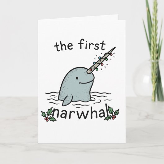 Eerste Narwal - Grappige Kerstkaart Feestdagen Kaart (Voorkant)