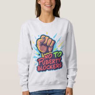 Eerste Picket teken Nee tegen puberty blockers Trui