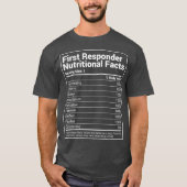 Eerste Responder Nutritional Facts Funny EMT T-shirt (Voorkant)