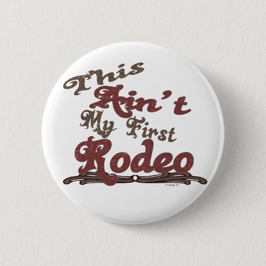 Eerste Rodeo-Button Ronde Button 5,7 Cm (Voorkant)